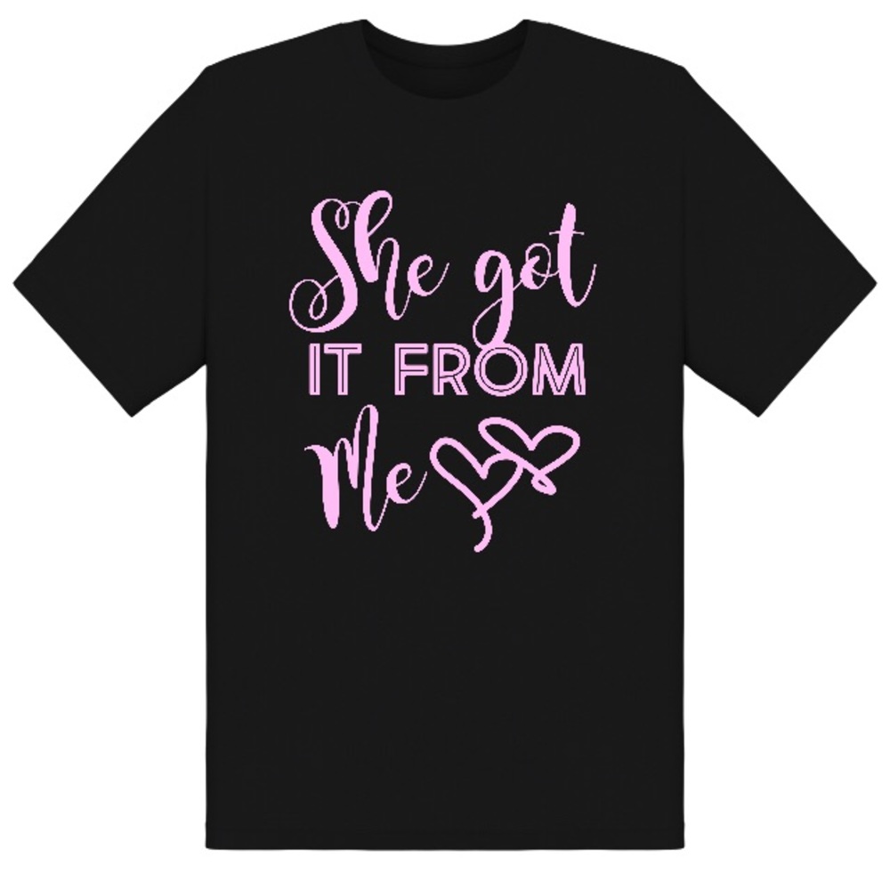 She Got it From Me (Glitter T-Shirt)